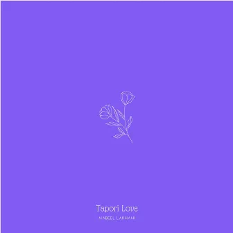 Tapori Love by Nabeel Lakhani