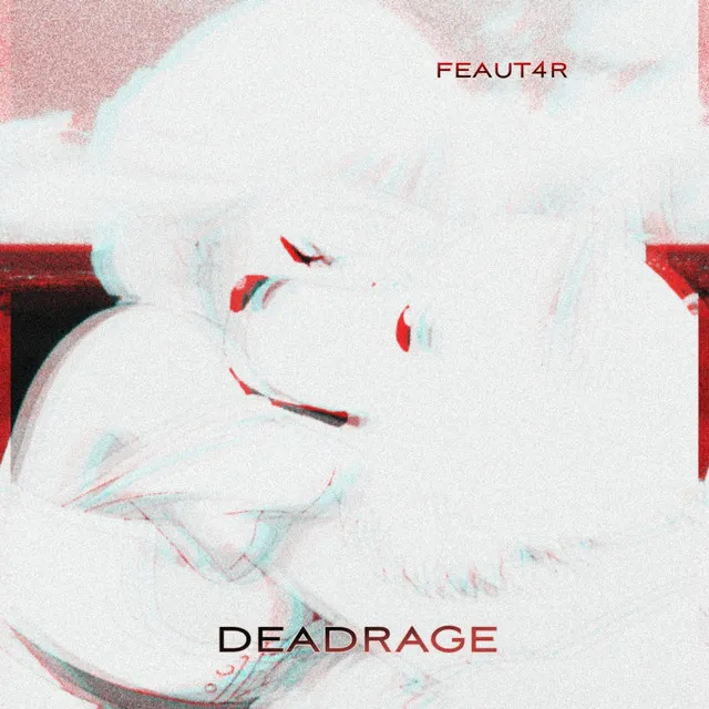 deadrage