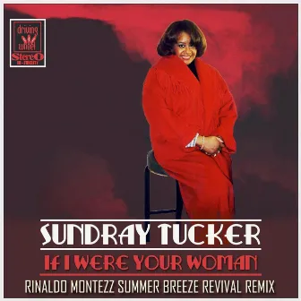 If I Were Your Woman (Rinaldo Montezz Summer Breeze Revival Remix) by Rinaldo Montezz