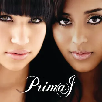 Prima J by Prima J