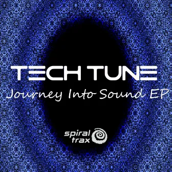 Journey Into Sound by Tech Tune