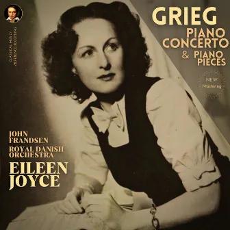 Grieg: Piano Concerto by Eileen Joyce (Remastered 2023, Studio 1958) by Eileen Joyce