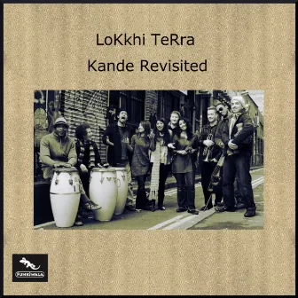 Kande Revisited by Lokkhi Terra