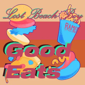 Good Eats by Lost Beach Boy