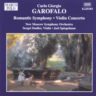 Garofalo: Romantic Symphony / Violin Concerto by Carlo Giorgio Garofalo