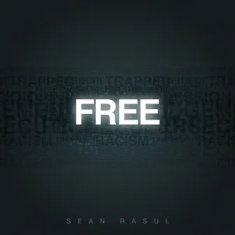 Free by Sean Rasul