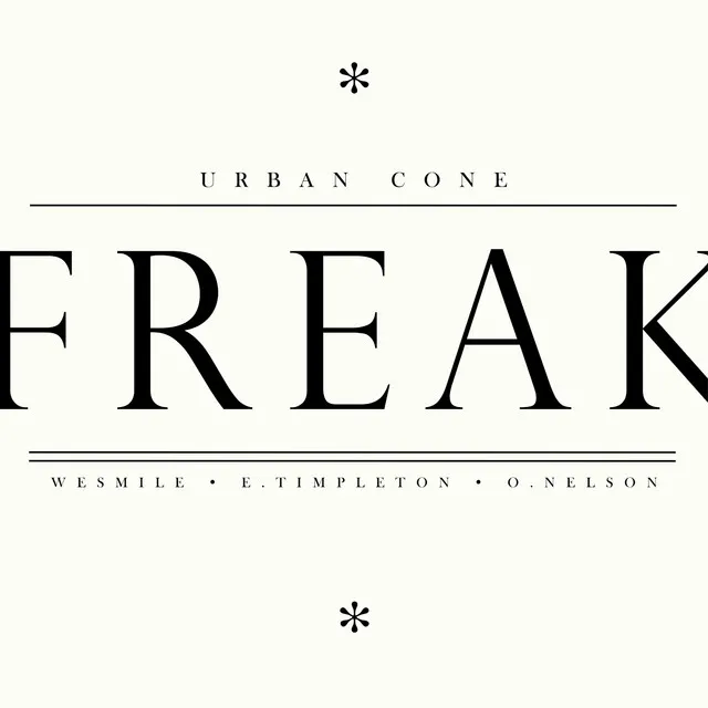 Freak - Eric Timpleton Remix