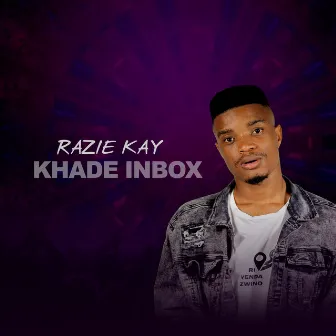 Khade inbox by Razie Kay