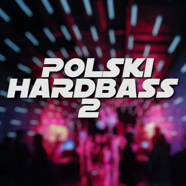 POLSKI HARDBASS 2 - Instrumental Version