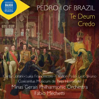 Pedro I Of Brazil - Te Deum Credo by Orquestra Filarmônica de Minas Gerais