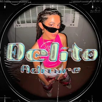 Delito by Admire