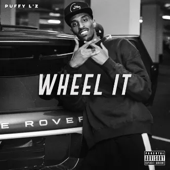 Wheel It by Puffy L'z