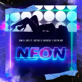 Neon by Sam el Ente