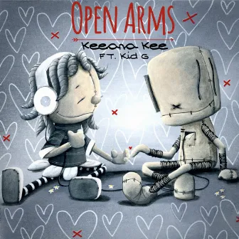 Open Arms by Keeana Kee