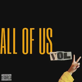 All of Us Vol II by Yvi Sauce