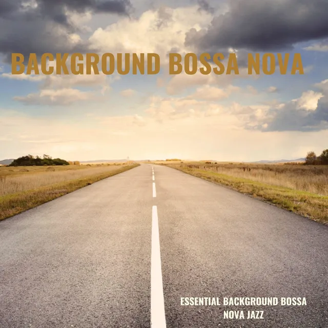 Essential Background Bossa Nova Jazz