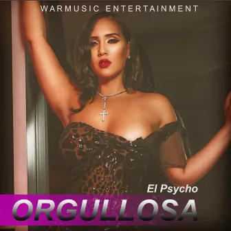 Orgullosa by El Psycho