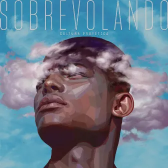 Sobrevolando by Cultura Profética