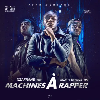 Machines À Rapper by Xzafrane