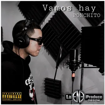 VAMOS HAY by Poncho Lkd