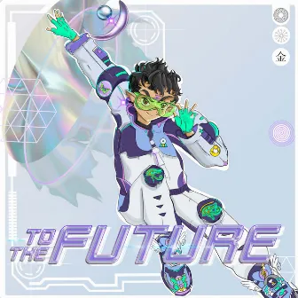 Tothefuture by YOUNGVIBE