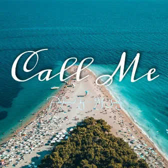 Call Me by Mr.Sandy