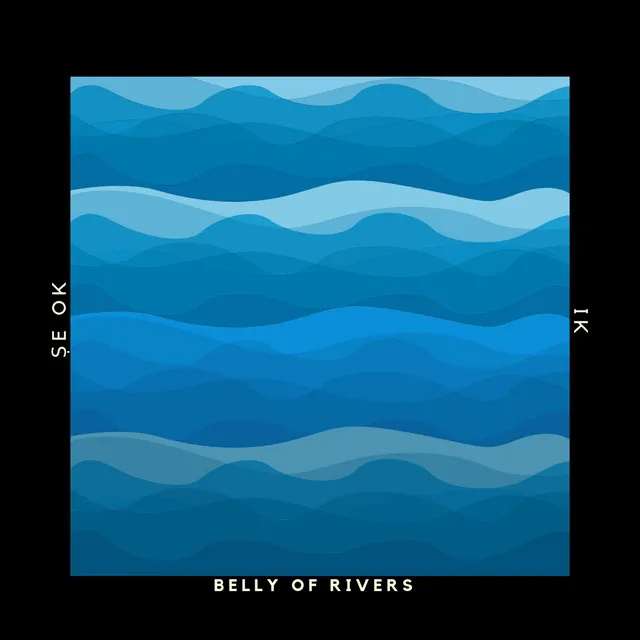 Belly of Rivers