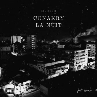 Conakry La Nuit by Lil Benji