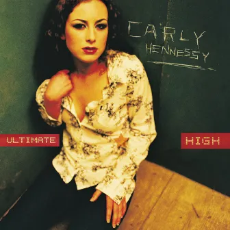 Ultimate High by Carly Hennessy