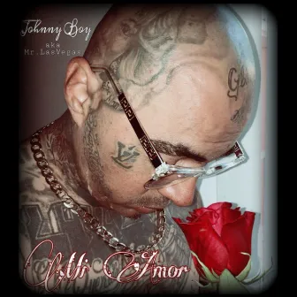 Mi Amor by Johnny Boy aka Mr. Las Vegas