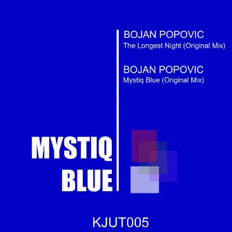 Mystiq Blue by Bojan Popovic