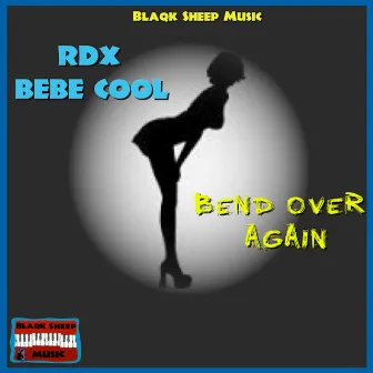 Bend over Again by Bebe Cool