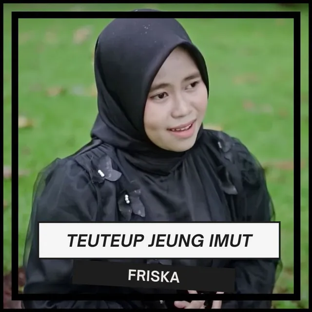 Teuteup Jeung Imut