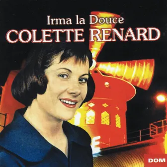 Irma la douce by Colette Renard