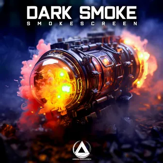 Smokescreen by Dark Smoke