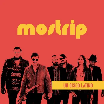 Un Disco Latino by Mostrip