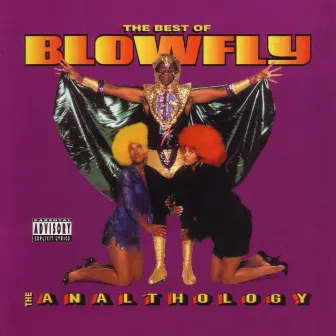 The Best of Blowfly: The Analthology by Blowfly