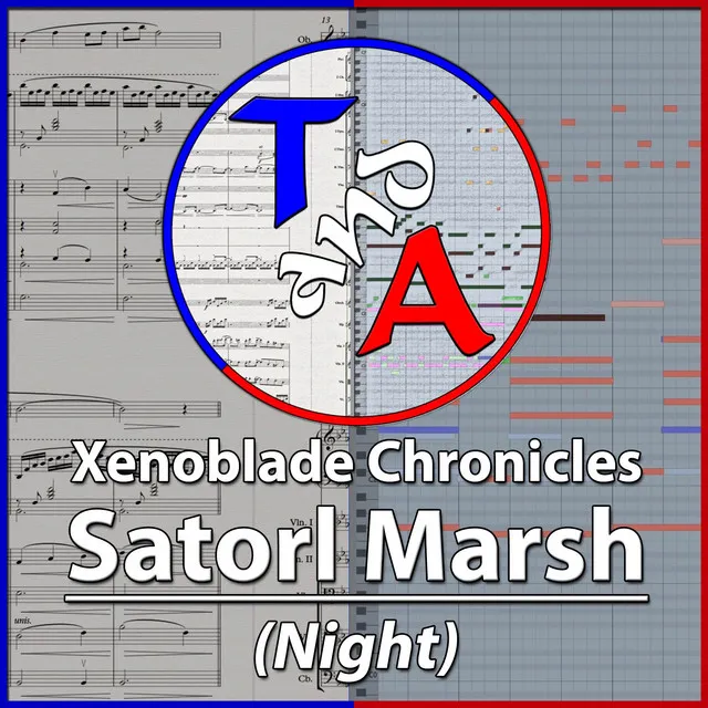 Satorl Marsh (Night) [From "Xenoblade Chronicles"]