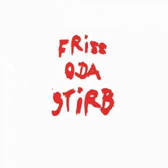 Friss oder stirb by Chefkoch