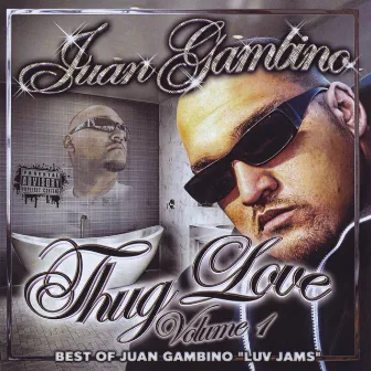 Thug-Love by Juan Gambino