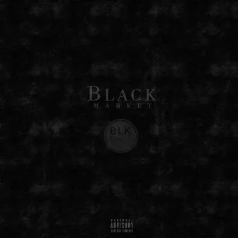 BLK MRKT by Black Market Militia