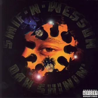 Dah Shinin' by Smif-N-Wessun