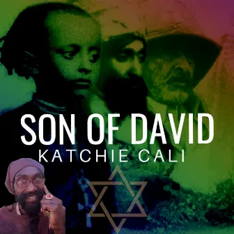 Son of David by Katchie Cali