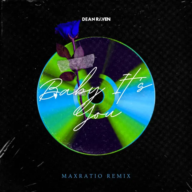 Baby It's You - MaxRatio Remix