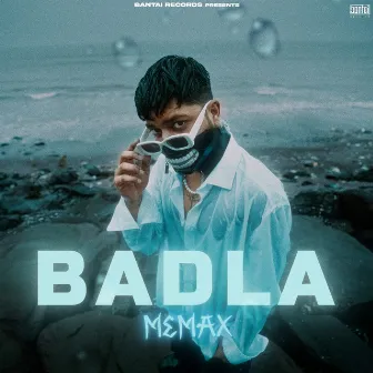 Badla by MEMAX