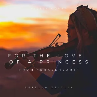 For the Love of a Princess (From 