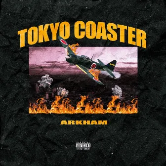 TOKYO COASTER by ARKHAM