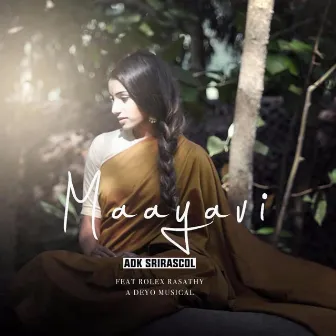 Maayavi by Rolex Rasathy