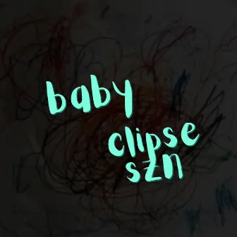 baby ( too easy ) by clipse szn