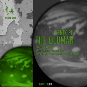 Fenix EP by The Oldman